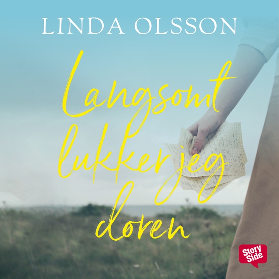 Langsomt lukker jeg døren (lydbog) af Linda Olsson