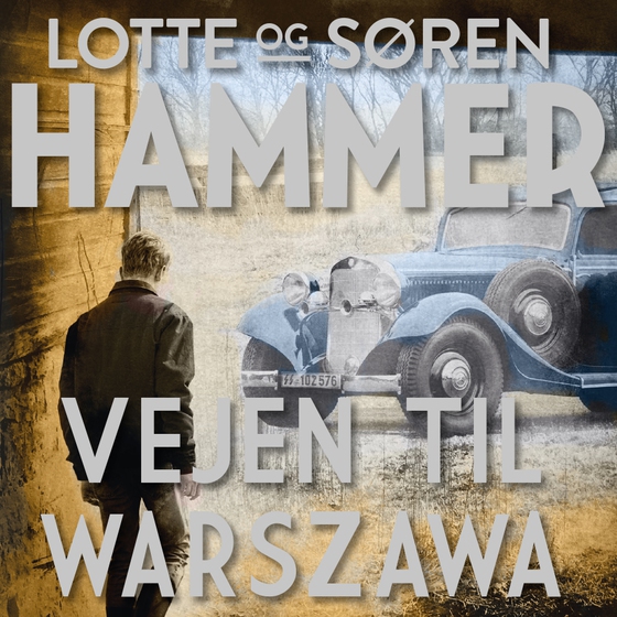 Vejen til Warszawa (lydbog) af Lotte Hammer