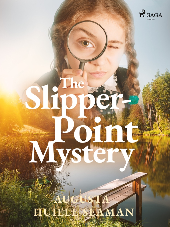 The Slipper-Point Mystery (e-bog) af Augusta Huiell Seaman