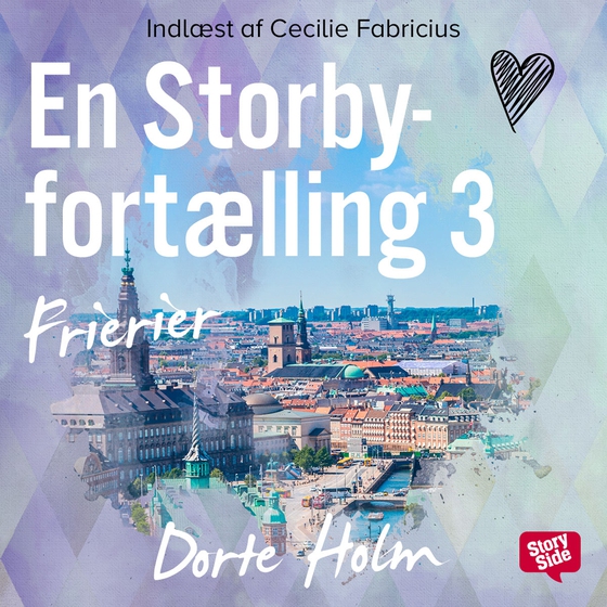 Frierier - en storbyfortælling 3 (lydbog) af Dorte Holm