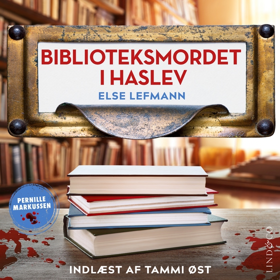 Biblioteksmordet i Haslev (lydbog) af Else Lefmann