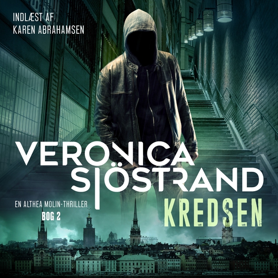 Kredsen - 2 (lydbog) af Veronica Sjöstrand