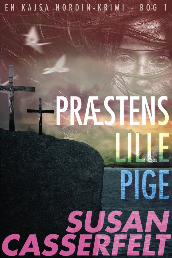 Præstens lille pige - 1 (e-bog) af Susan Casserfelt