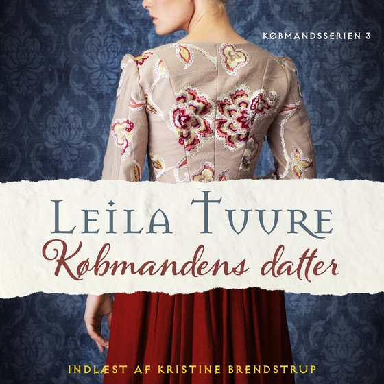 Købmandens datter - 3 (lydbog) af Leila Tuure