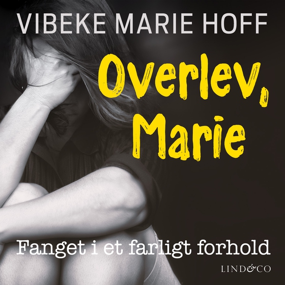 Overlev, Marie (lydbog) af Vibeke Marie Hoff