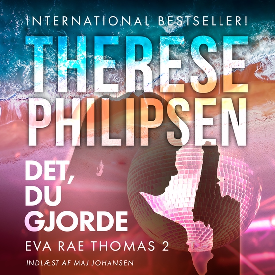 Det, du gjorde - 2 (lydbog) af Therese Philipsen