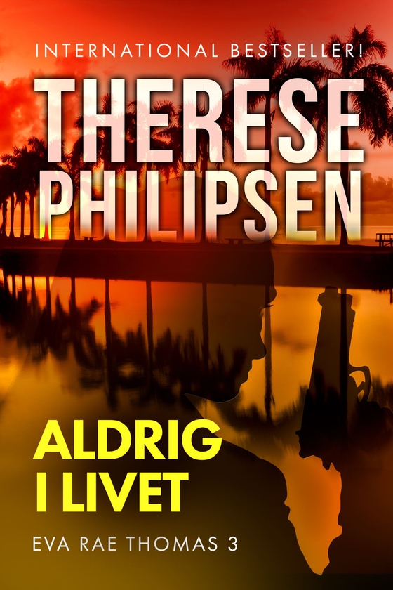 Aldrig i livet - 3 (e-bog) af Therese Philipsen