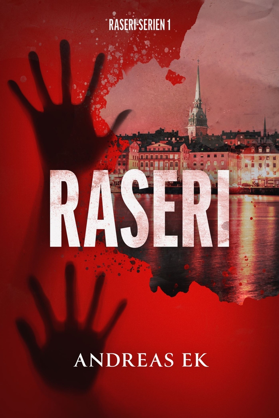 Raseri - 1 (e-bog) af Andreas Ek