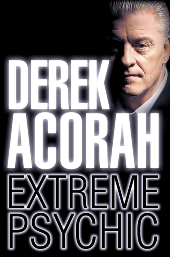 Derek Acorah: Extreme Psychic (e-bog) af Acorah, Derek