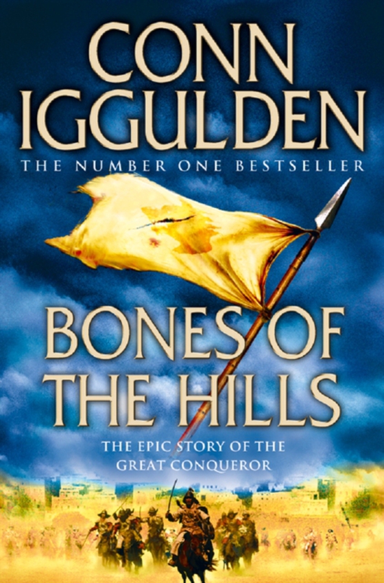 Bones of the Hills (e-bog) af Iggulden, Conn