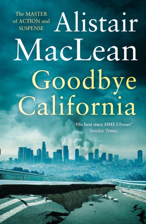 Goodbye California (e-bog) af MacLean, Alistair
