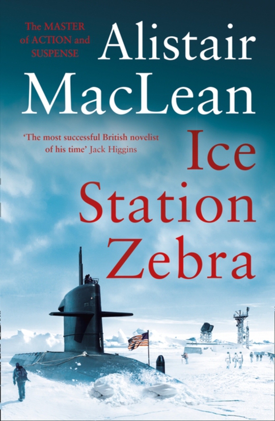 Ice Station Zebra (e-bog) af MacLean, Alistair