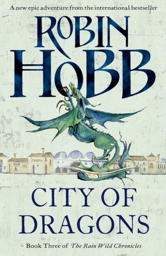 City of Dragons (e-bog) af Hobb, Robin