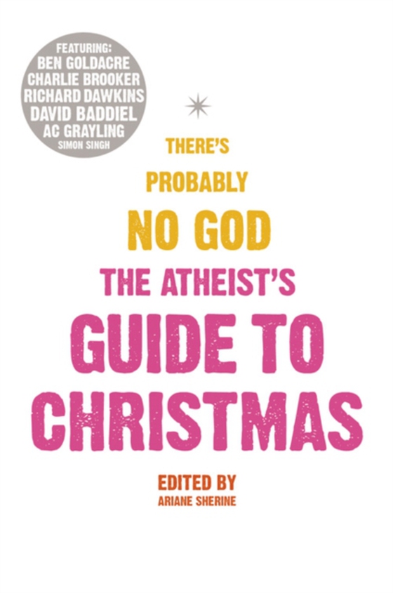 Atheist's Guide to Christmas (e-bog) af -