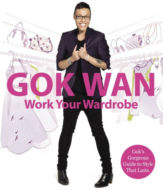 Work Your Wardrobe (e-bog) af Wan, Gok