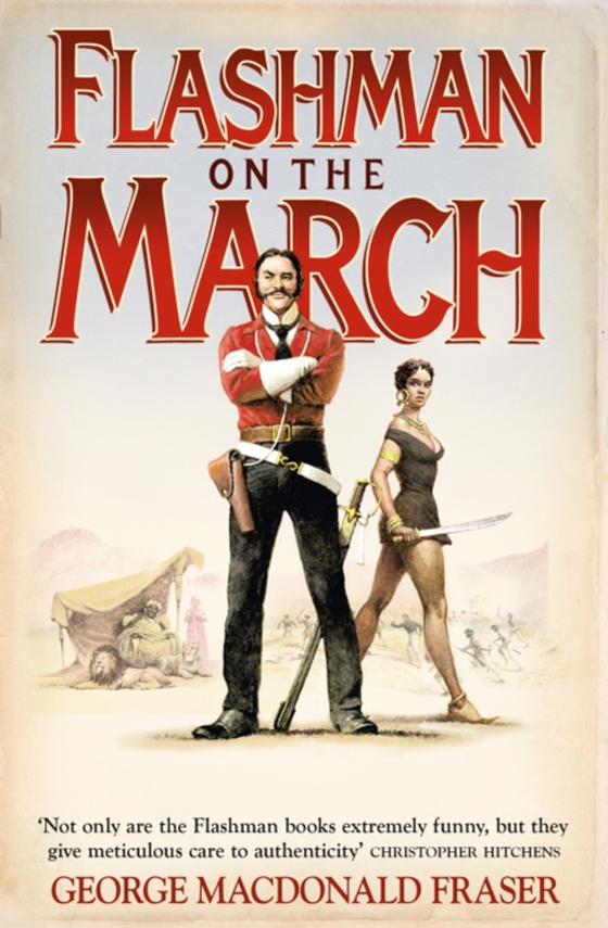 Flashman on the March (e-bog) af Fraser, George MacDonald