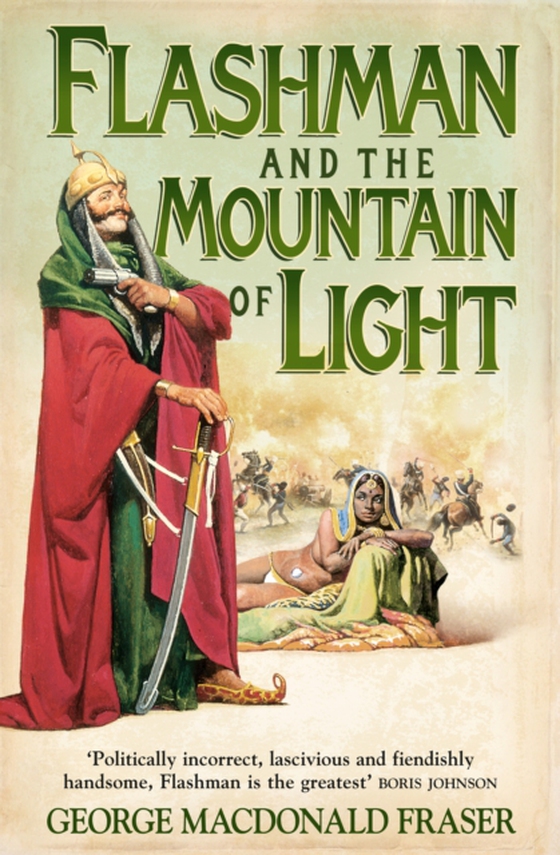 Flashman and the Mountain of Light (e-bog) af Fraser, George MacDonald