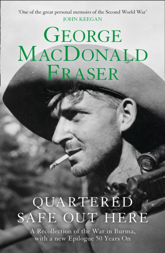 Quartered Safe Out Here (e-bog) af Fraser, George MacDonald