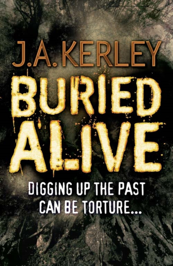Buried Alive (e-bog) af Kerley, J. A.