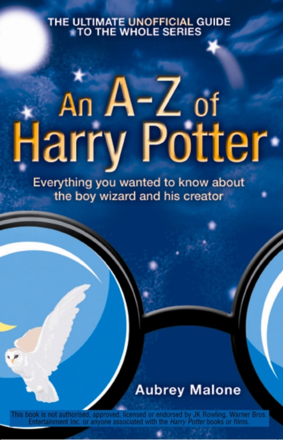 A-Z of Harry Potter (e-bog) af Malone, Aubrey