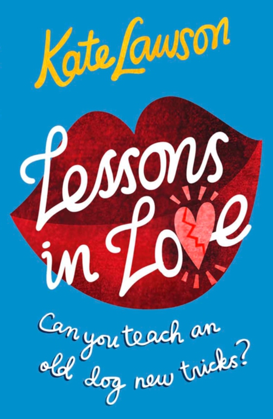 Lessons in Love (e-bog) af Lawson, Kate
