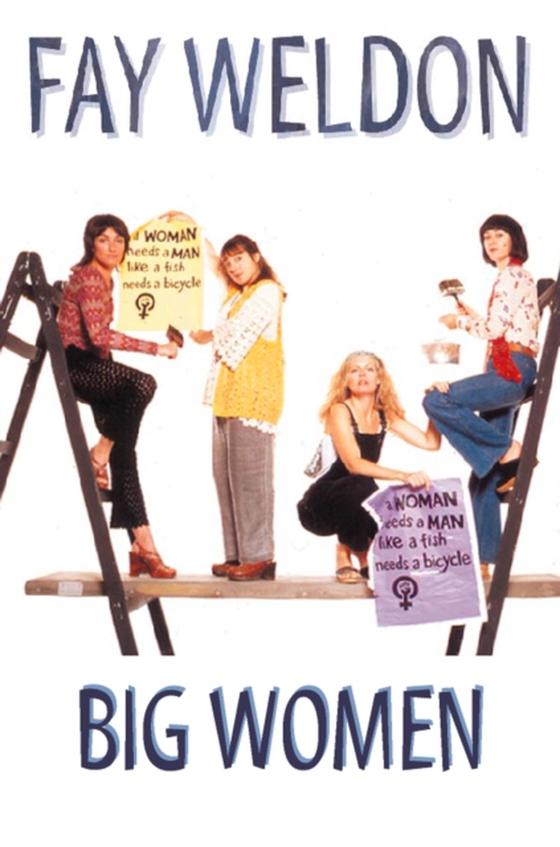 Big Women (e-bog) af Weldon, Fay