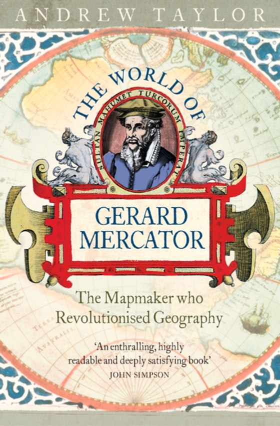 World of Gerard Mercator (e-bog) af Taylor, Andrew