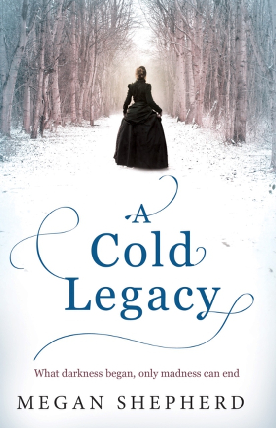 Cold Legacy (e-bog) af Shepherd, Megan