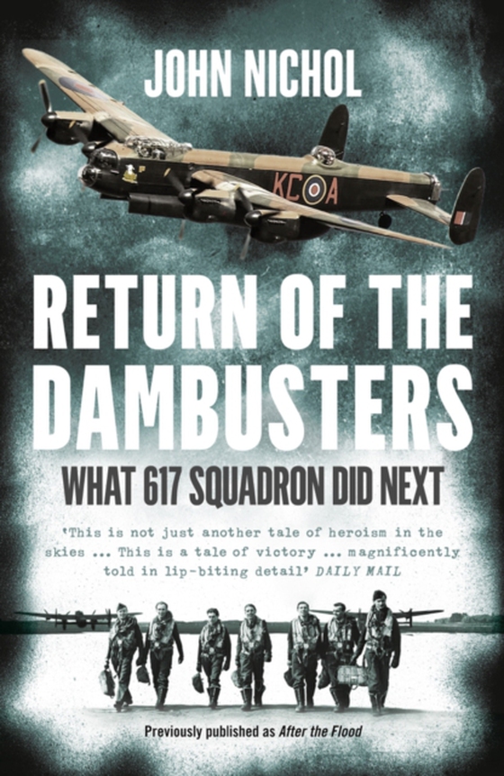 Return of the Dambusters