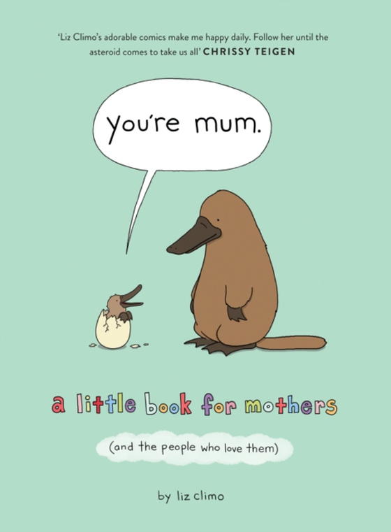 You're Mum (e-bog) af Climo, Liz