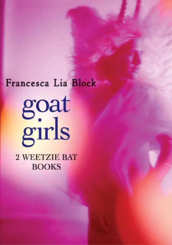 Goat Girls (e-bog) af Block, Francesca Lia