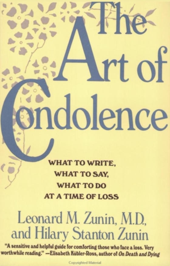 Art of Condolence (e-bog) af Zunin, Hilary Stanton