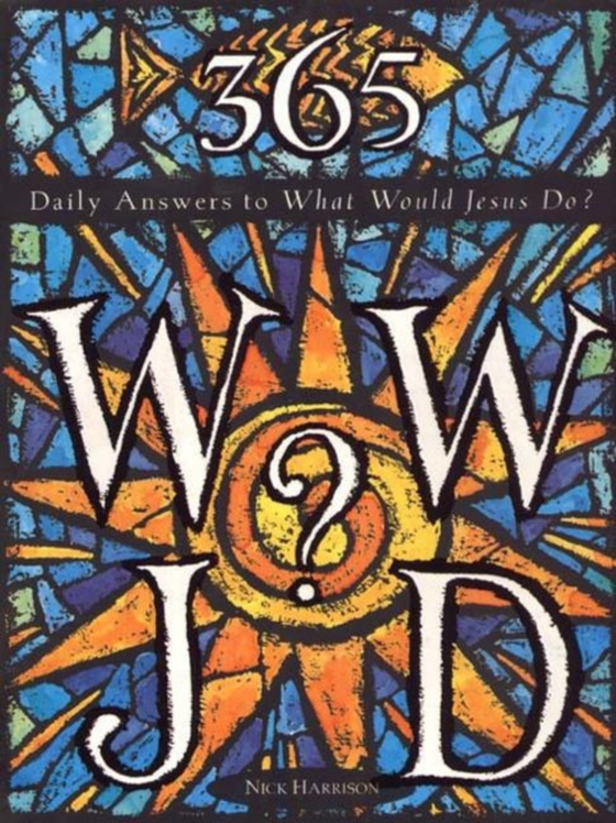 365 WWJD (e-bog) af Harrison, Nick