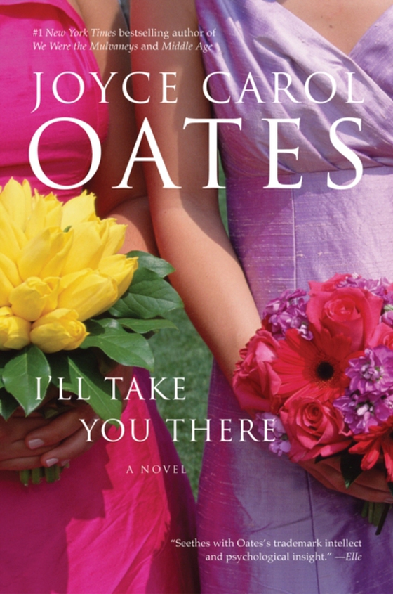 I'll Take You There (e-bog) af Oates, Joyce Carol