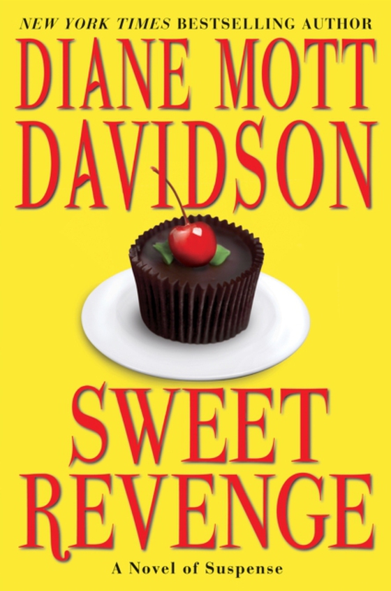 Sweet Revenge (e-bog) af Davidson, Diane Mott