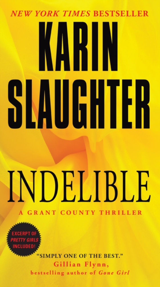 Indelible (e-bog) af Slaughter, Karin