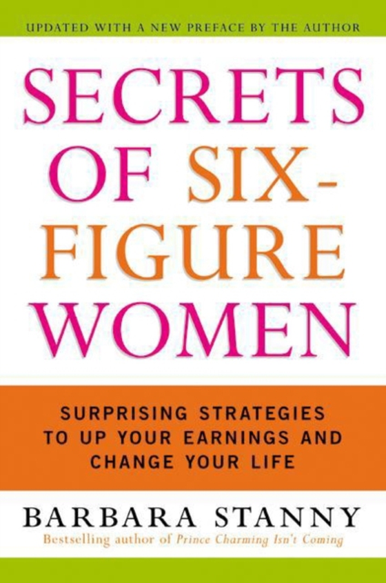 Secrets of Six-Figure Women (e-bog) af Stanny, Barbara