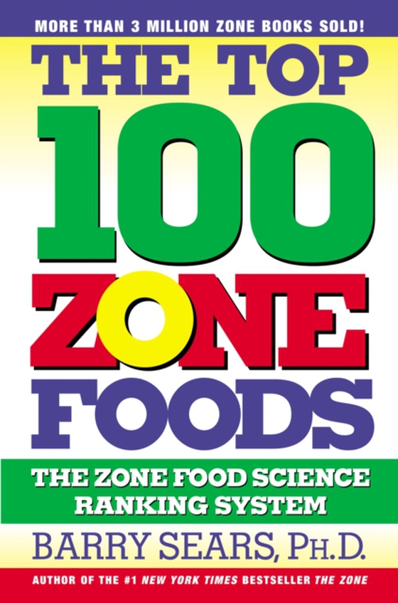 Top 100 Zone Foods (e-bog) af Sears, Barry