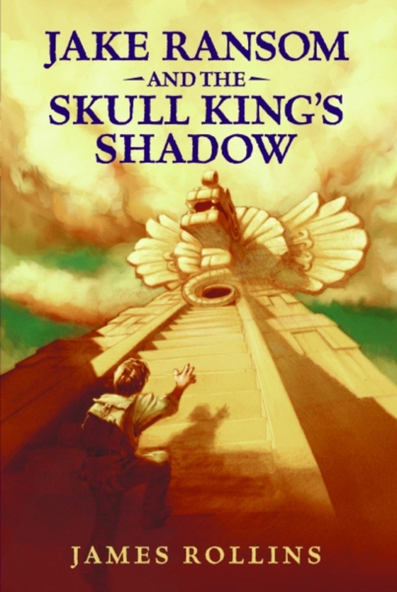 Jake Ransom and the Skull King's Shadow (e-bog) af Rollins, James