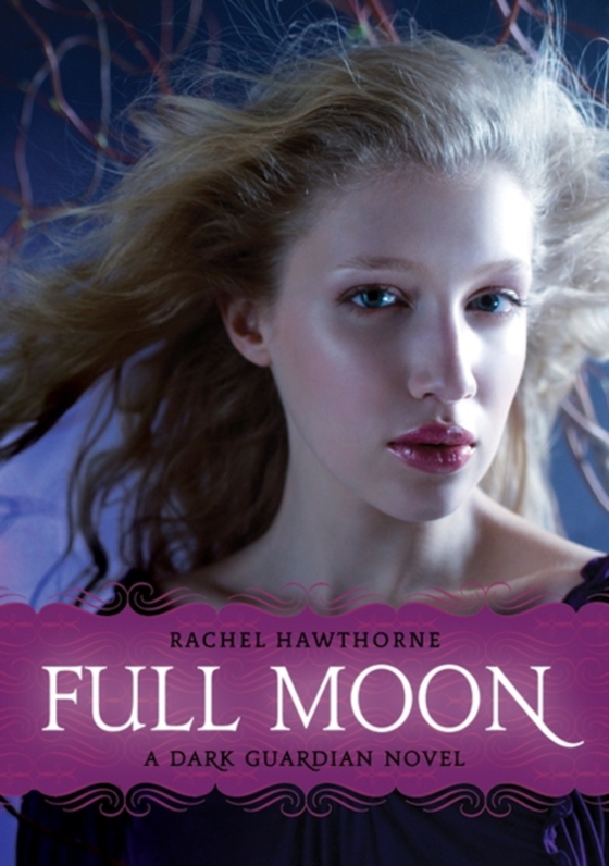 Dark Guardian #2: Full Moon (e-bog) af Hawthorne, Rachel