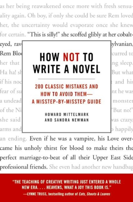 How Not to Write a Novel (e-bog) af Newman, Sandra