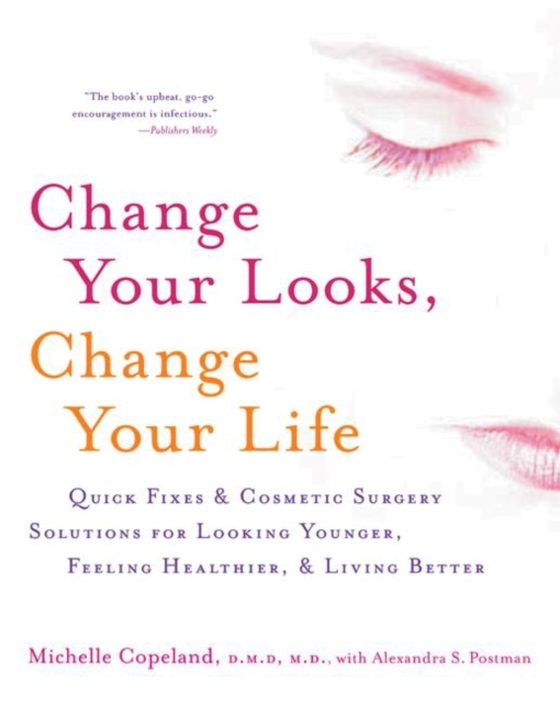 Change Your Looks, Change Your Life