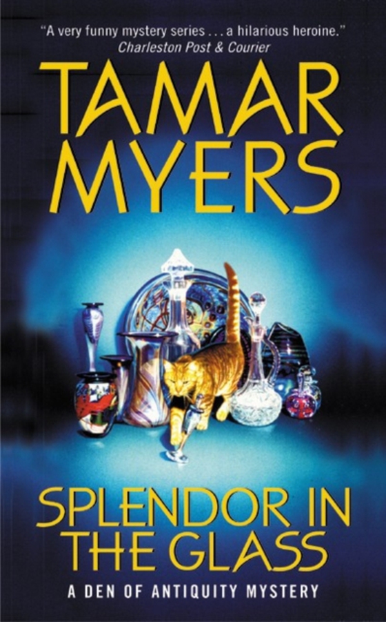 Splendor in the Glass (e-bog) af Myers, Tamar