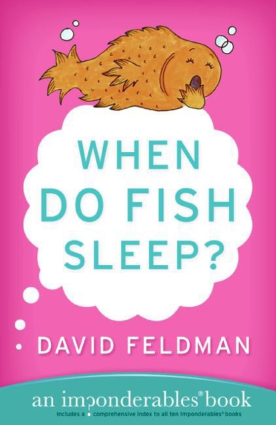 When Do Fish Sleep? (e-bog) af Feldman, David