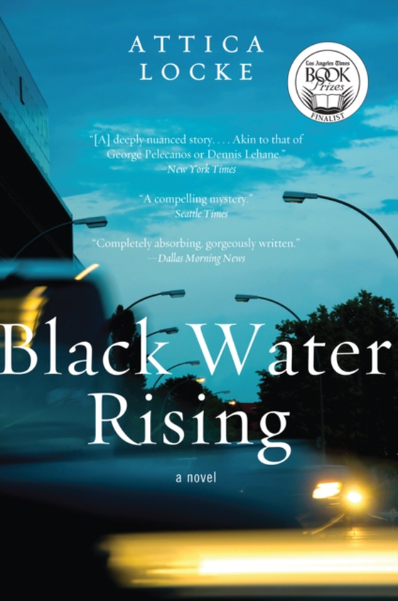 Black Water Rising (e-bog) af Locke, Attica