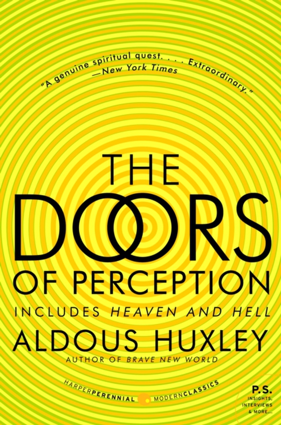 Doors of Perception and Heaven and Hell (e-bog) af Huxley, Aldous