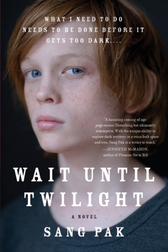 Wait Until Twilight (e-bog) af Pak, Sang