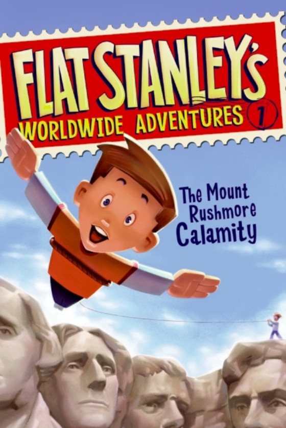 Flat Stanley's Worldwide Adventures #1: The Mount Rushmore Calamity (e-bog) af Brown, Jeff