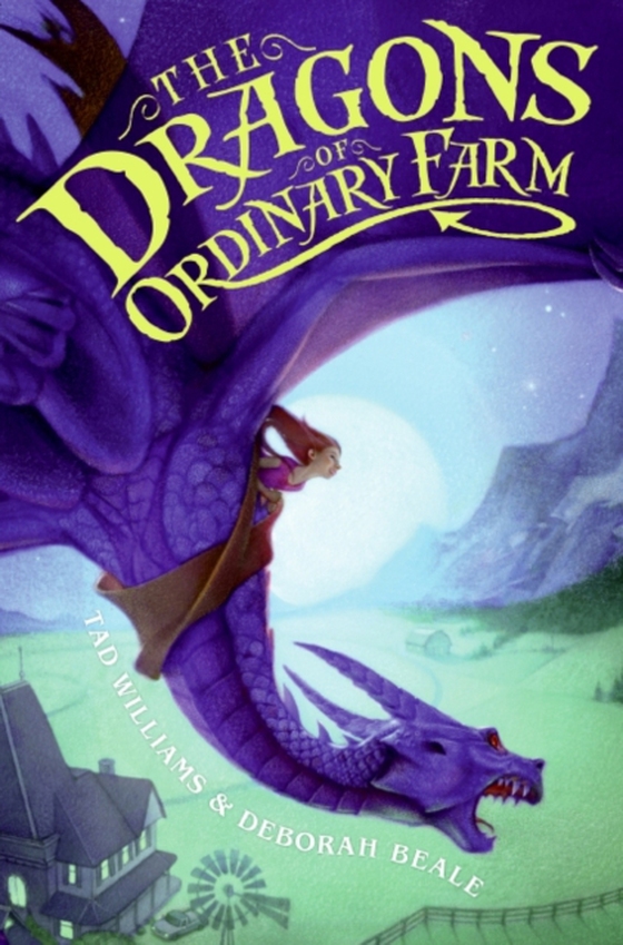 Dragons of Ordinary Farm (e-bog) af Beale, Deborah