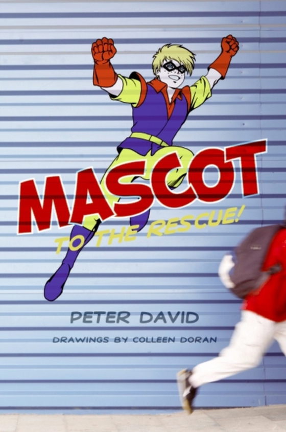 Mascot to the Rescue! (e-bog) af David, Peter